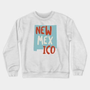 State of New Mexico Crewneck Sweatshirt